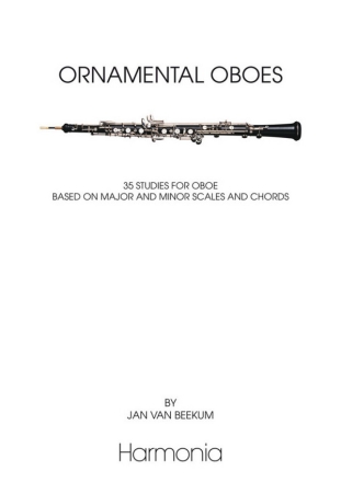 Ornamental Oboes  35 Studies for Oboe based on major and minor Scales and Chords
