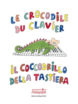 Le crocodile du clavier pices faciles pour piano il coccodrillo del la tastiera, pezzi facili per piano