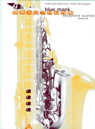 Blue monk for saxophone quartet (SATB/AATB) Partitur und Stimmen