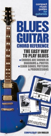 The compact blues guitar chord reference: the easy way to play blues guitar