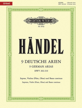 9 deutsche Arien HWV202-210 fr Sopran, Violine ( Flte, Oboe ) und Bc