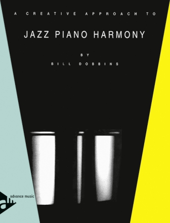 Jazz Piano Harmony A creative approach