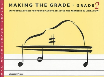 Making the Grade 2 - piano easy popular pieces for young pianists