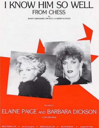 I know him so well - from Chess Einzelausgabe piano/voice/guitar Eliane Paige and Barbara Dickson