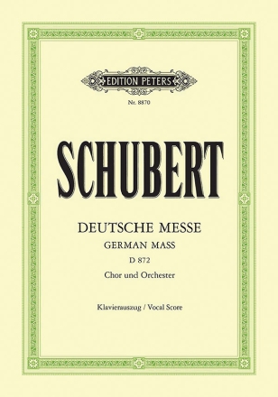 Deutsche Messe D872 fr Chor und Orchester Klavierauszug