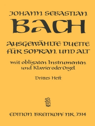 Ausgewhlte Duette Band 3 fr Sopran, Alt,mit obligaten Instrumenten und Klavier (Orgel)