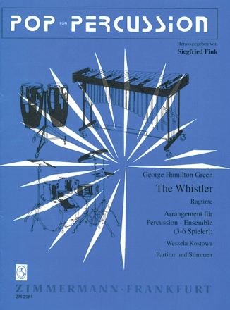 The Whistler fr Percsussionensemble (3-6 Spieler) Partitur und Stimmen