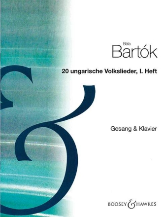 20 ungarische Volkslieder Band 1 (Nr.1-4) für Gesang und Klavier (un/dt)