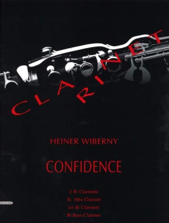 Confidence for 4 clarinets score and parts
