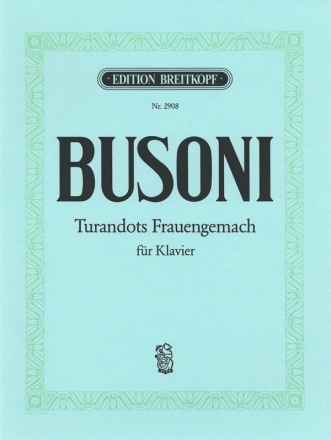 Turandots Frauengemach fr Klavier