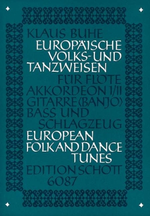 Europische Volks- und Tanzweisen Fr Flte, Akkordeon 1/2, Gitarre, Ba und Schlagzeug Partitur