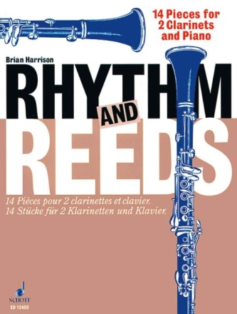 Rhythm and Reeds 14 Stcke fr 2 Klarinetten und Klavier