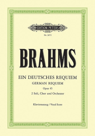 Ein deutsches Requiem op.45 fr Soli, Chor und Orchester Klavierauszug