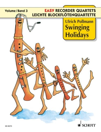 Swinging Holidays Band 3 fr 4 Blockflten (SATB od. AATB) Spielpartitur