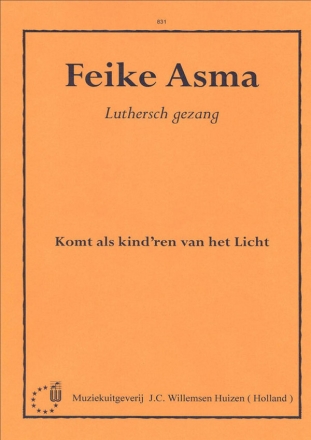 Komt als kind'ren van het licht fr Orgel luthersch gezang