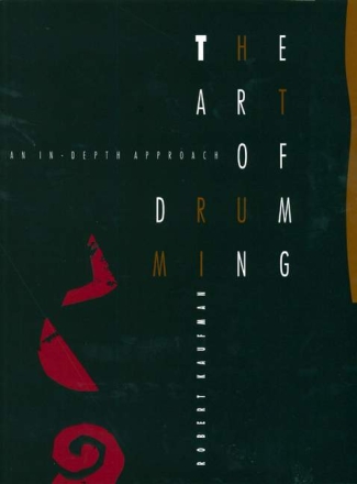 The Art of Drumming An In-Depth - Approach