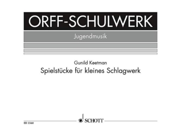 Spielstcke fr kleines Schlagwerk fr kleines Schlagwerk Spielpartitur