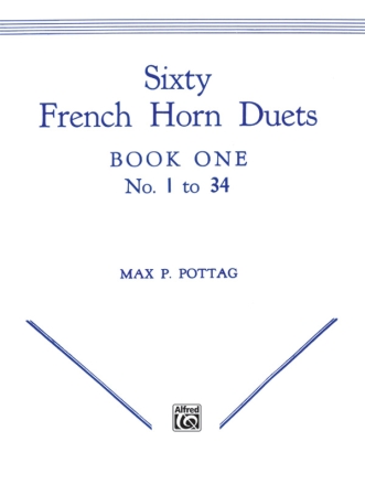 60 Duets vol.1 (nos.1-34) for 2 french horns score