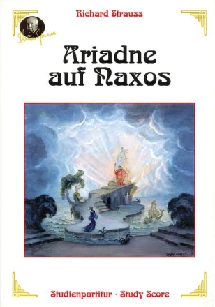 Ariadne auf Naxos op. 60 Oper in einem Aufzug nebst einem Vorspiel Studienpartitur broschiert