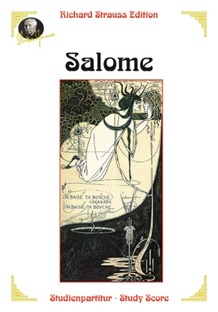 Salome op. 54 Drama in einem Aufzug nach Oscar Wildes gleichnamiger Dichtung Studienpartitur (broschiert)