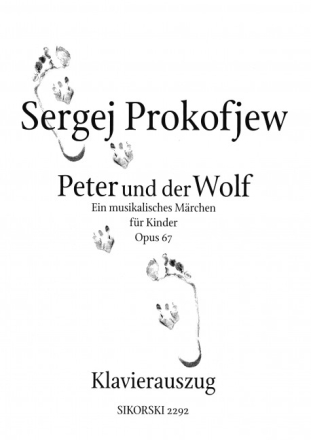 Peter und der Wolf op.67 Klavierauszug Ein musikalisches Mrchen fr Kinder