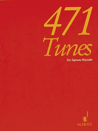 471 tunes for soprano recorder