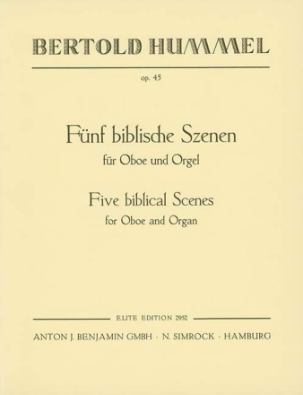 5 biblische Szenen op.45 fr Oboe und Orgel