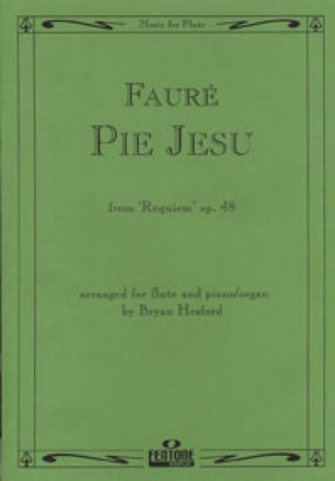 Pie Jesu op.48 for flute and piano or organ