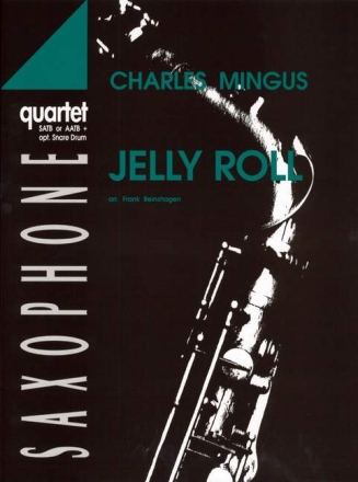 Jelly Roll for 4 Saxophones (SATB), drums ad. lib. score and parts