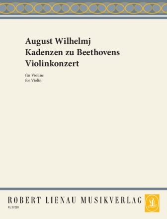 Kadenzen zum Violinkonzert D-Dur op.61 fr Violine Wilhelmi, August, bearb.