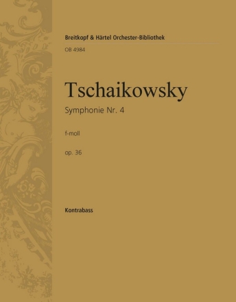 Sinfonie f-Moll Nr.4 op.36 fr Orchester Kontrabass