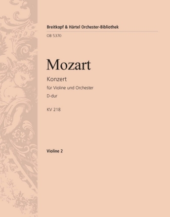 Konzert D-Dur Nr.4 KV218 fr Violine und Orchester Violine 2