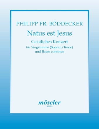 Natus est Jesus geistliches Konzert fr Singstimme und Bc