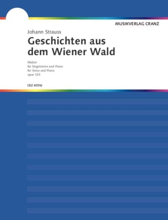 Geschichten aus dem Wiener Wald op.325 fr Singstimme und Klavier Wilmet, Lambert, Bearb.