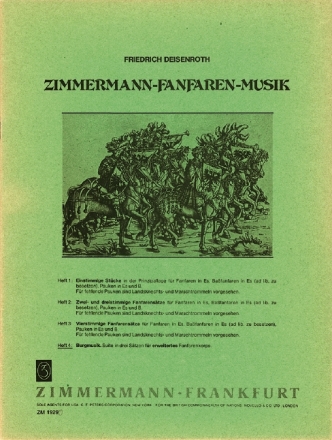 Fanfaren-Musik Band 4 Burgmusik Suite in 3 Stzen fr erweiterten Fanfarenchor Partitur
