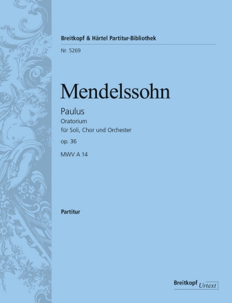 Paulus op.36 fr Soli, Chor und Orchester Partitur