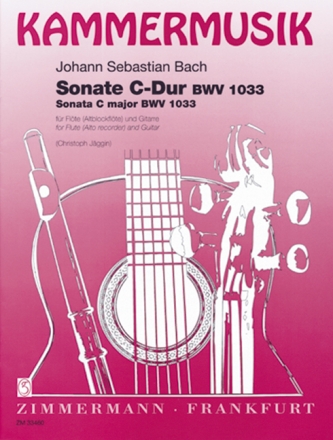 Sonate C-Dur BWV1033 fr Flte (Abfl) und Gitarre,  3 Spielpartituren