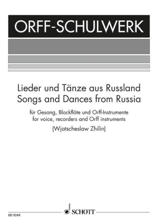 Lieder und Tnze aus Russland fr Gesang, Blockflten und Orff- Instrumente