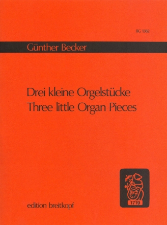3 kleine Orgelstcke fr Orgel