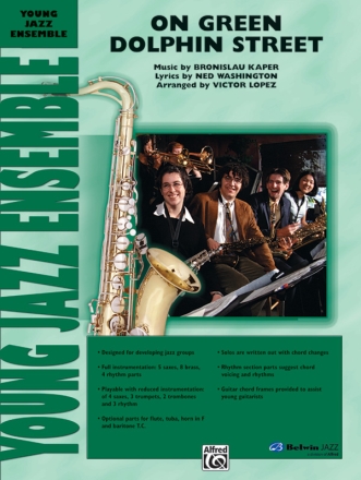 On green Dolphin Street (+CD): for 4 saxes, 3 trumpets, 2 trombones and rhythm section