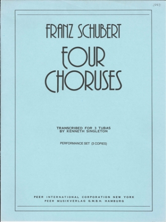 4 Choruses for 3 tubas 3 scores