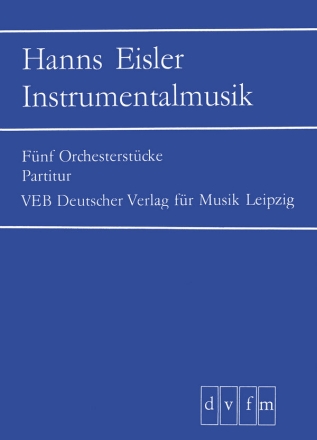 Instrumentalmusik - 5 Orchesterstcke fr Orchester Studienpartitur