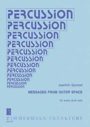 Messages from outer space fr Snare Drum solo