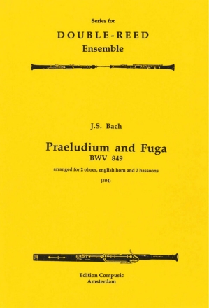 Prludium and Fuga BWV849 for 2 oboes, english horn and 2 bassoons score and parts