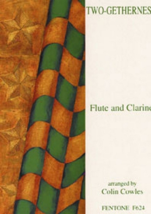 Two-Getherness 15 duets for flute and clarinet score
