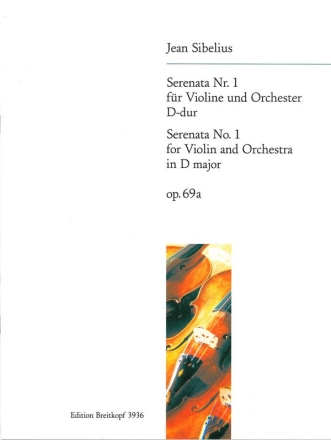 Serenata Nr.1 op.69a fr Violine und Orchester fr Violine und Klavier