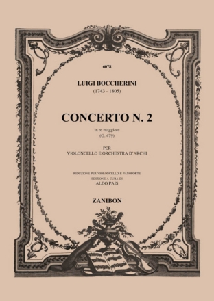 Concerto re maggiore no.2 G479 per violoncello e orchestra d'archi per violoncello e pianoforte