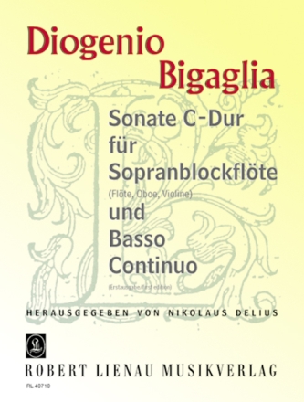 Sonate C-Dur Fr Sopranblockflte (Flte, Oboe, Violine) und Bc