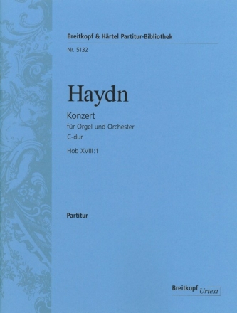 Konzert C-Dur Hob.XVIII:1 fr Orgel und Orchester Partitur