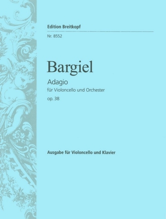 Adagio op.38 fr Violoncello und Orchester fr Violoncello und Klavier